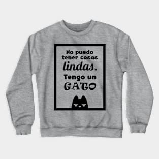 Fun cat sign - Spanish Crewneck Sweatshirt